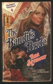 Cover of: The Bandit's Bride: No. 116