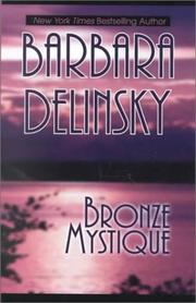 Cover of: Bronze mystique by Barbara Delinsky.