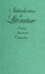 Cover of: Introduction to literature: British, American, Canadian
