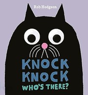 Cover of: Knock Knock: Who's There?