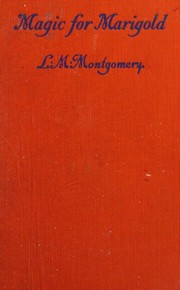 Cover of: Magic for Marigold by Lucy Maud Montgomery