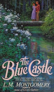 Cover of: The Blue Castle by 