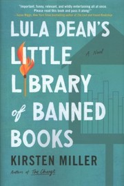 Cover of: Lula Dean's Little Library of Banned Books by Kirsten Miller