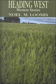 Cover of: Heading West by Noel M. Loomis