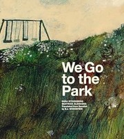 Cover of: We Go to the Park