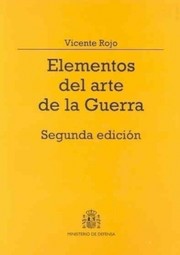 Cover of: Elementos del arte de la guerra by Vicente Rojo