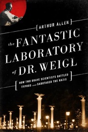 Cover of: Fantastic Laboratory of Dr. Weigl by Arthur Allen