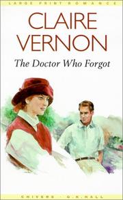Cover of: The doctor who forgot by Claire Vernon