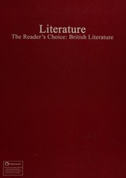 Cover of: Glencoe literature: the reader's choice by Jeffrey D. Wilhelm, Chinua Achebe, Margaret Atwood, Jane Austen, Albert Camus, Royster Wilhelm Fisher Chin