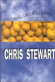 Driving Over Lemons by Chris Stewart