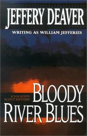 Cover of: Bloody River Blues by Jeffery Deaver