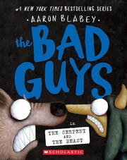 Cover of: Bad Guys in the Serpent and the Beast (the Bad Guys #19)