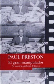Cover of: El gran manipulador by Paul Preston