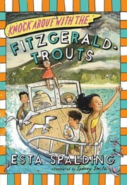 Cover of: Knock about with the Fitzgerald-Trouts by Esta Spalding