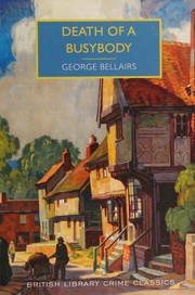 Cover of: Death of a Busybody by George Bellairs