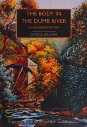 Cover of: The Body in the Dumb River: A Yorkshire Mystery