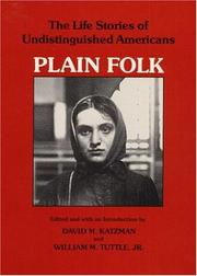 Cover of: Plain folk by edited and with an introduction by David M. Katzman and William M. Tuttle, Jr.