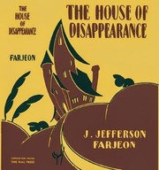 Cover of: The House of Disappearance by J. Jefferson Farjeon
