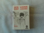 Cover of: Les lions sont lâchés: Roman