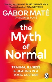 Cover of: The Myth of Normal by 