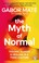 Cover of: The Myth of Normal