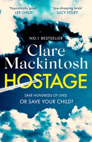 Cover of: Hostage by Clare Mackintosh