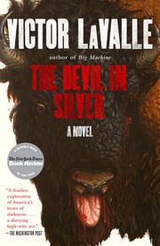 Cover of: The devil in silver by Victor D. LaValle