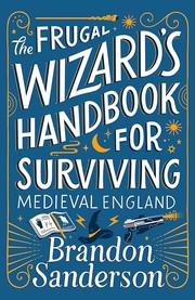 Cover of: The Frugal Wizard's Handbook for Surviving Medieval England by 