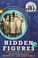 Cover of: Hidden Figures Young Readers' Edition