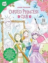 Cover of: Learn to Draw Cursed Princess Club: Learn to Draw Your Favorite Characters from the Popular Webcomic Series with Behind-The-scenes and Insider Tips Exclusively Revealed Inside!