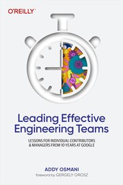 Cover of: Leading Effective Engineering Teams by Addy Osmani