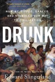 Cover of: Drunk by Edward Slingerland
