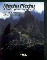 Cover of: Machu Picchu: A Civil Engineering Marvel