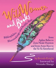 Cover of: Wild Women and Books by Brenda Knight, Ntozake Shange