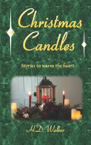 Cover of: Christmas Candles: A Collection of Short Stories about the Greatest Holiday of All