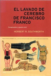 Cover of: El lavado de cerebro de Francisco Franco: Conspiración y guerra civil