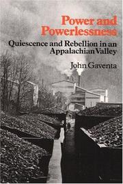 Cover of: Power and Powerlessness by John Gaventa, John Gaventa