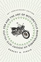 Zen and the Art of Motorcycle Maintenance by Robert M. Pirsig