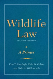 Cover of: Wildlife Law, Second Edition: A Primer
