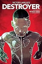Cover of: Victor Lavalle's Destroyer by Victor D. LaValle, Dietrich Smith, Joana Lafuente