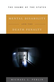 Cover of: Mental disability and the death penalty by Michael L. Perlin