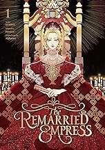 Cover of: Remarried Empress, Vol. 1 by Alphatart, Sumpul, HereLee