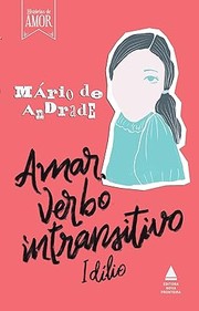 Cover of: Amar, Verbo Intransitivo by 