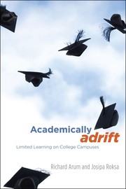 Cover of: Academically Adrift by Richard Arum, Josipa Roksa