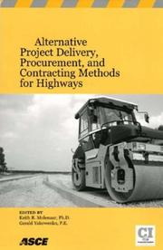 Cover of: Alternative Project Delivery, Procurement, and Contracting Methods for Highways | 