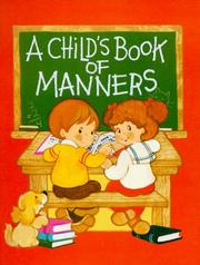 Cover of: Childs Book of Manners by Ruth Odor
