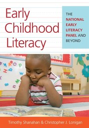 Cover of: Literacy in preschool and kindergarten children by Timothy Shanahan, Christopher J. Lonigan