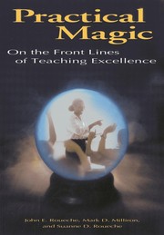 Cover of: Practical Magic: On the Front Lines of Teaching Excellence