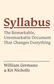 Cover of: Syllabus: The Remarkable, Unremarkable Document That Changes Everything