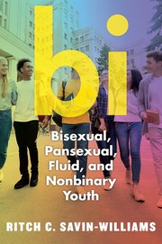 Cover of: Bi: Bisexual, Pansexual, Fluid, and Nonbinary Youth